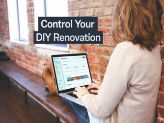 How to Control Your DIY Renovation- Renovate Righ App Blog